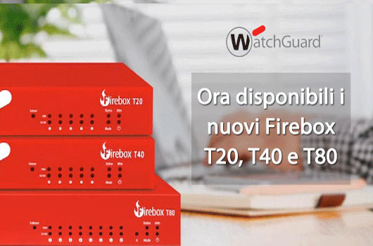 Firewall Watchguard T40 & T20